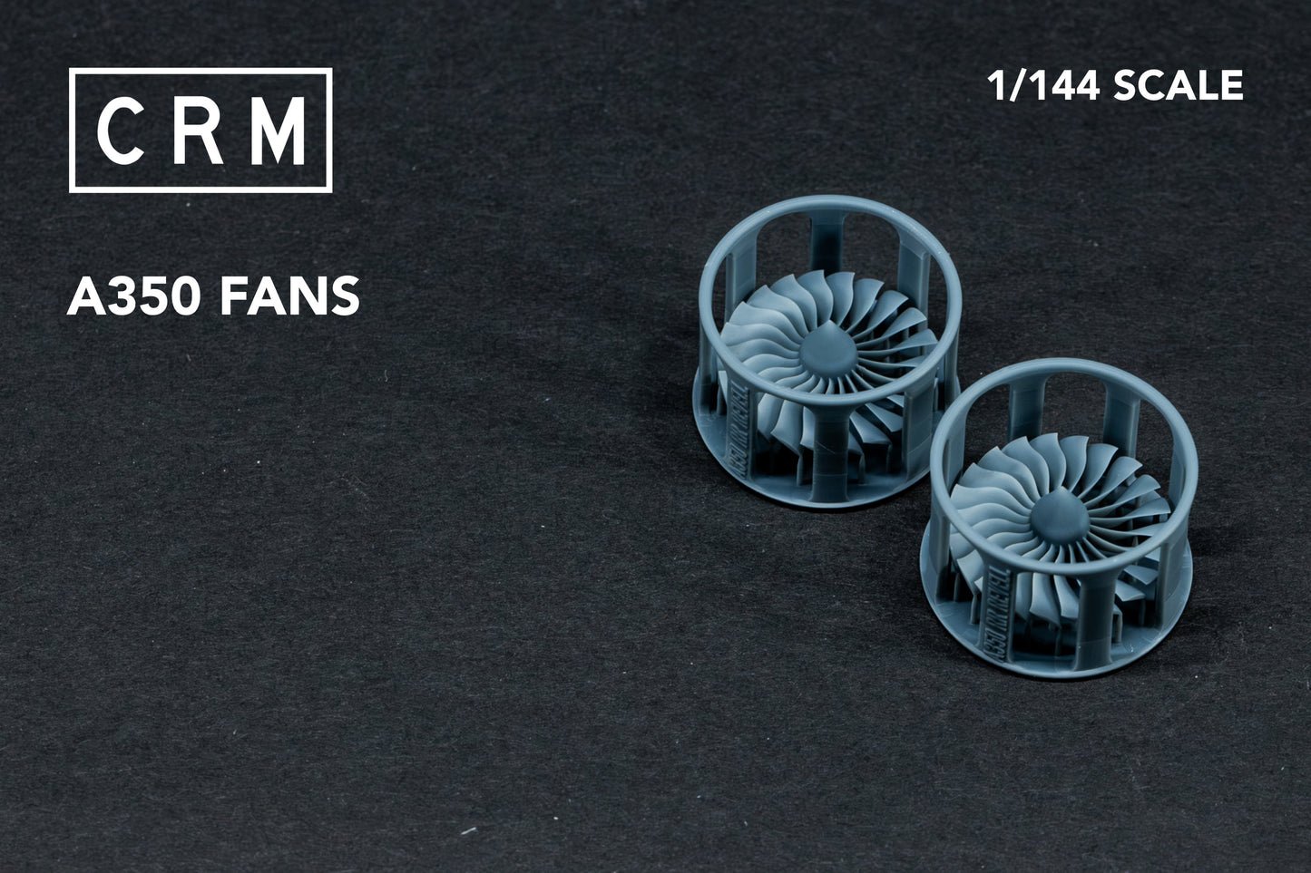 A350 Fans 1/144