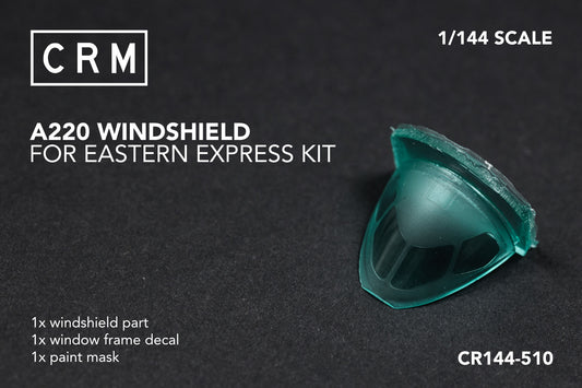 A220 Windshield 1/144
