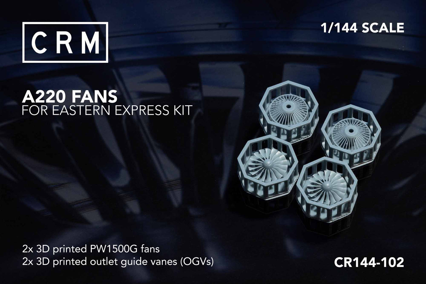 A220 Fans 1/144